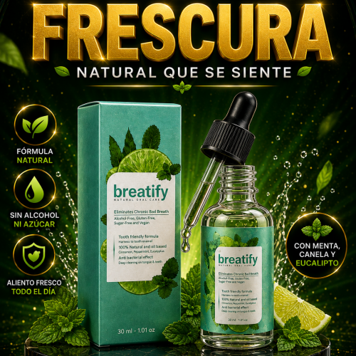 BREATIFY | Elimina el Mal Aliento y Recupera tu Confianza